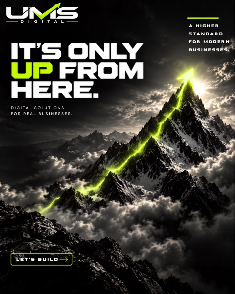 UMS Digital ad: a green line climbing a mountain, It is only up from here