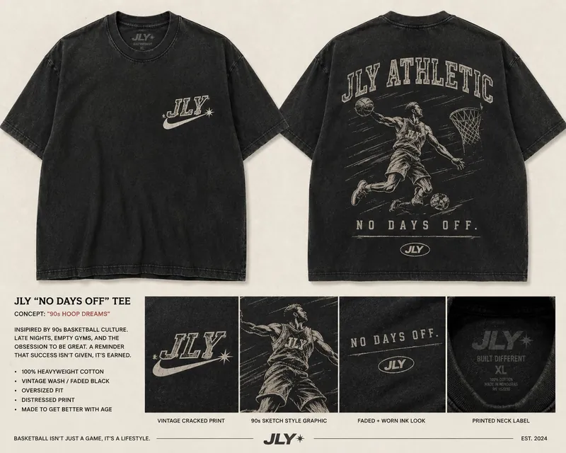 JLY No Days Off basketball tee design board, front and back